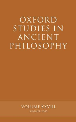 Oxford Studies in Ancient Philosophy XXVIII