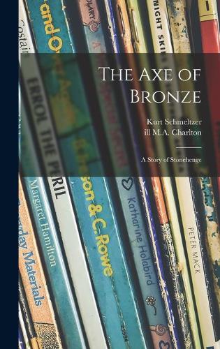 The Axe of Bronze
