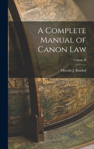 A Complete Manual of Canon Law; Volume II