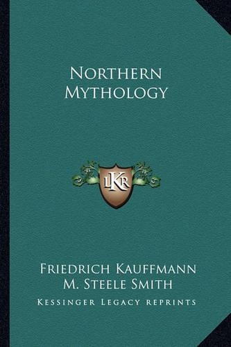 Northern Mythology: (English)