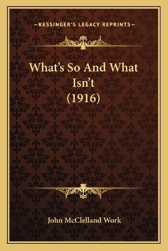What's So And What Isn't (1916): (English)