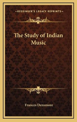 The Study of Indian Music
