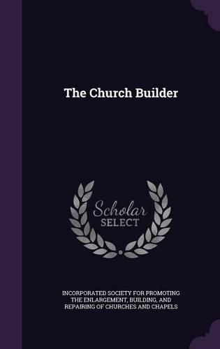 The Church Builder