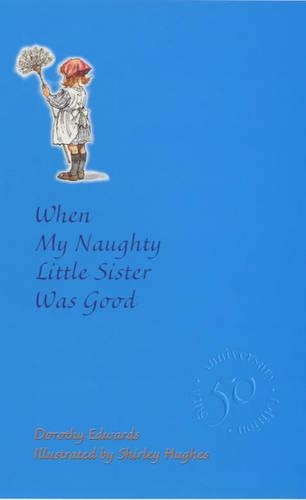 When My Naughty Little Sister Was Good: (My Naughty Little Sister Series)