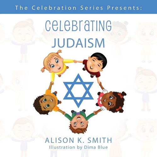 The Celebration Series Presents: Celebrating Judaism(2 Celebration)
