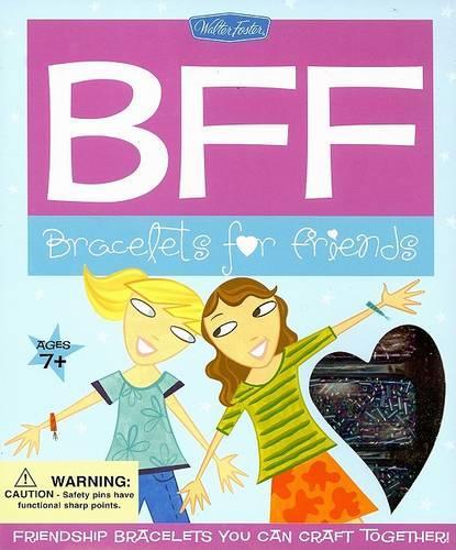 BFF: Bracelets for Friends