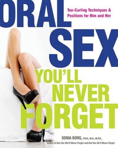Oral Sex You'll Never Forget