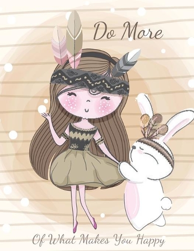 Do More of What Makes You Happy