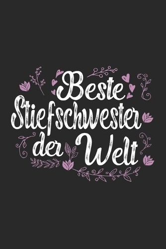 Beste Stiefschwester Der Welt