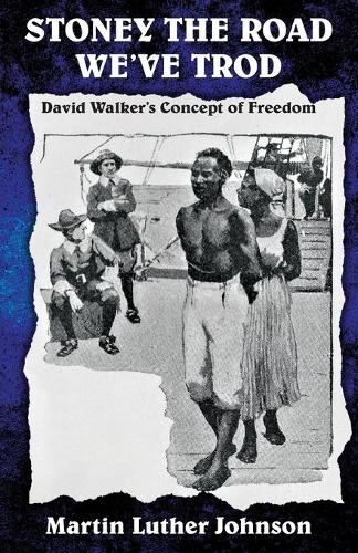 Stoney the Road We've Trod