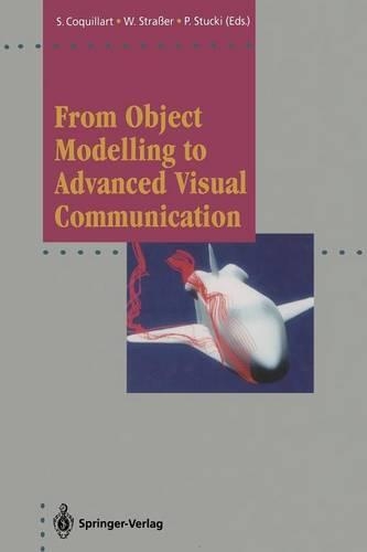 From Object Modelling to Advanced Visual Communication: (Focus on Computer Graphics)