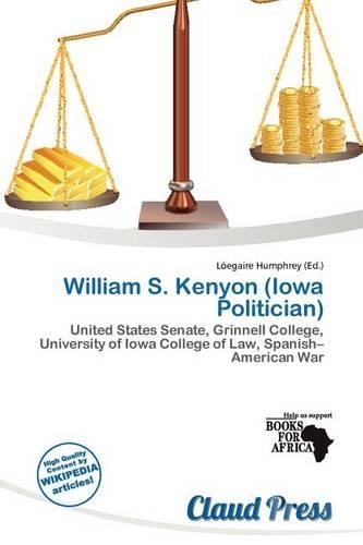 William S. Kenyon (Iowa Politician)