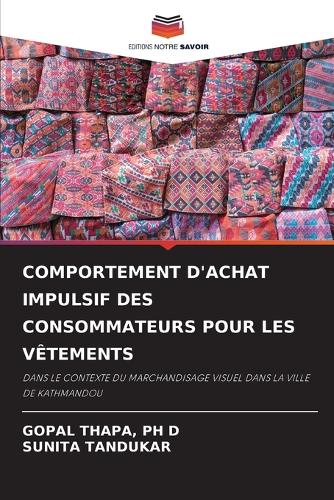 Comportement d'Achat Impulsif Des Consommateurs Pour Les Vêtements