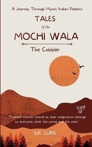 Tales Of The Mochi Wala - The Cobbler