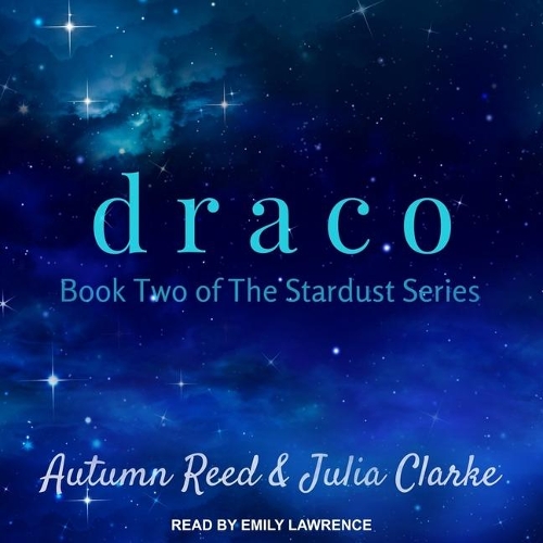 Draco: (2 Stardust)