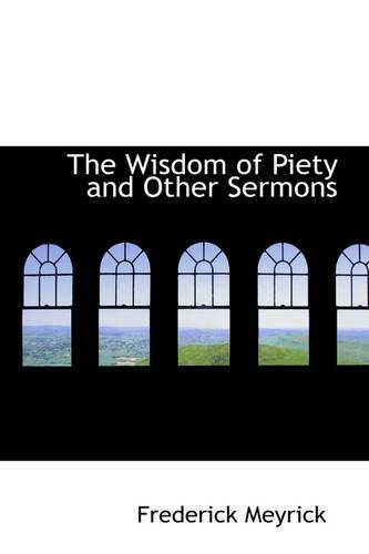 The Wisdom of Piety and Other Sermons