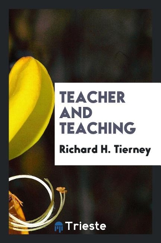 Teacher and Teaching