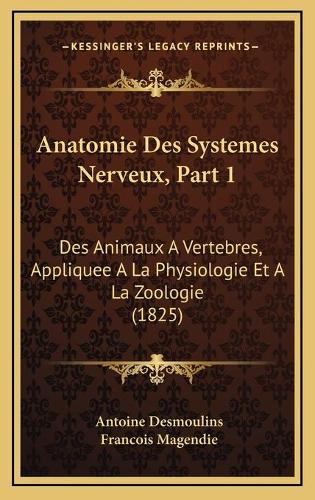 Anatomie Des Systemes Nerveux, Part 1