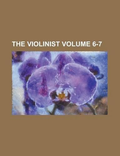 The Violinist Volume 6-7: (English)