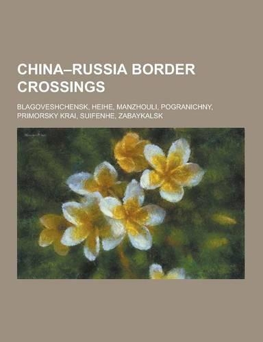 China-Russia Border Crossings