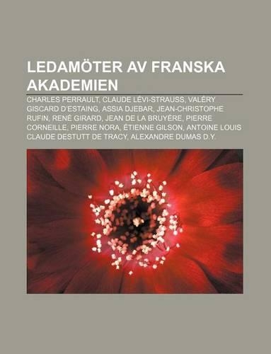 Ledamoter AV Franska Akademien