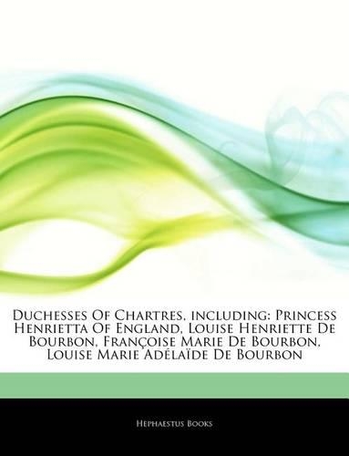 Articles on Duchesses of Chartres, Including
