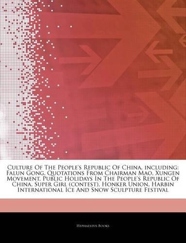 Articles on Culture of the People's Republic of China, Including