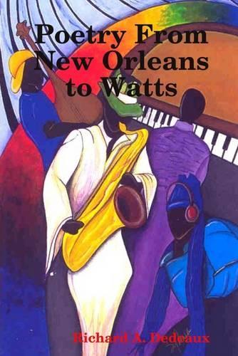Poetry from New Orleans to Watts