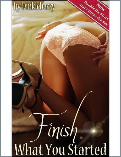 Finish What You Started