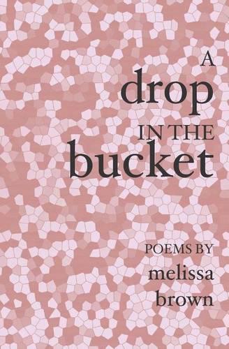 A Drop in the Bucket