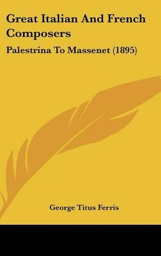 Great Italian and French Composers