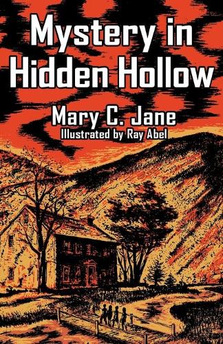 Mystery in Hidden Hollow: (English)