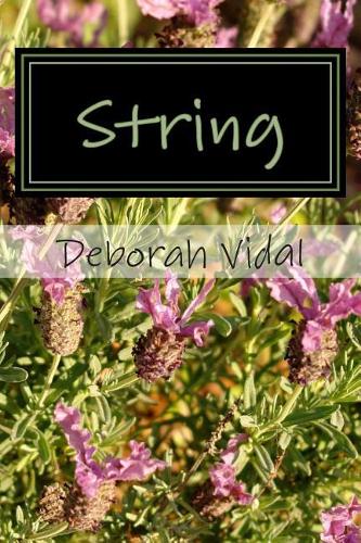 String: A Collection of Heartfelt Poems: 1