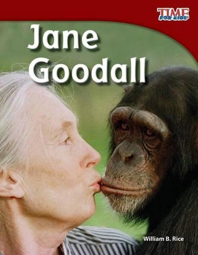 Jane Goodall: (TIME FOR KIDS Nonfiction Readers)