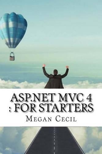 ASP.NET MVC 4: For Starters