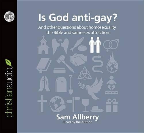 Is God Anti-Gay?