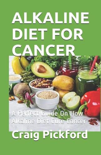 Alkaline Diet for Cancer