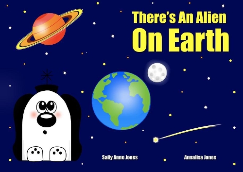 There's an Alien on Earth: (Zoggy the Friendly Alien)
