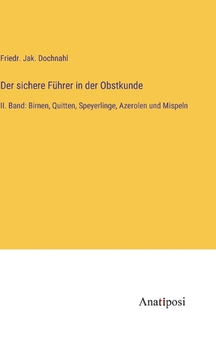 Der sichere Führer in der Obstkunde