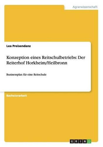 Konzeption eines Reitschulbetriebs