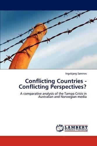 Conflicting Countries - Conflicting Perspectives?: (English)