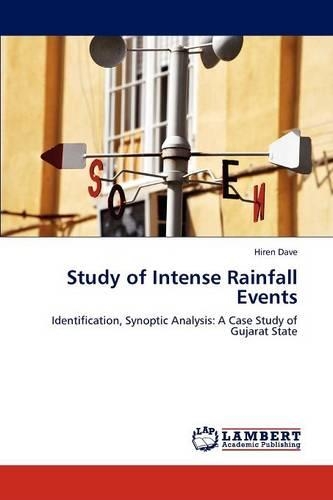 Study of Intense Rainfall Events
