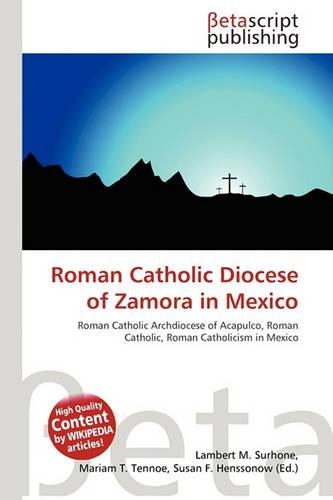 Roman Catholic Diocese of Zamora in Mexico