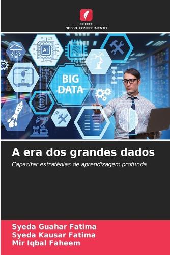 A era dos grandes dados