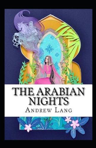 The Arabian Nights Annotated