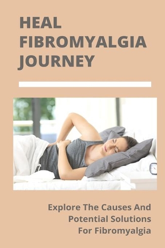 Heal Fibromyalgia Journey