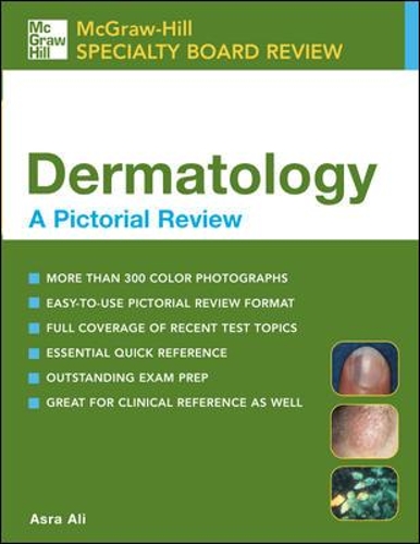 McGraw-Hill Specialty Board Review Dermatology, A Pictorial Review
