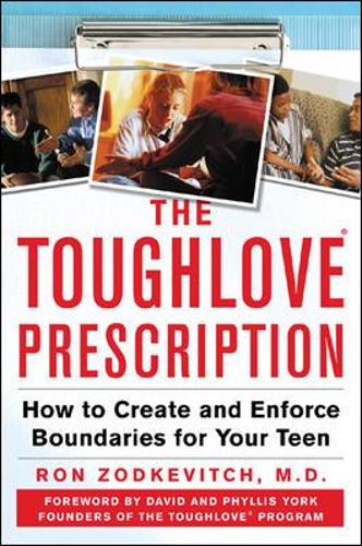 The Toughlove® Prescription