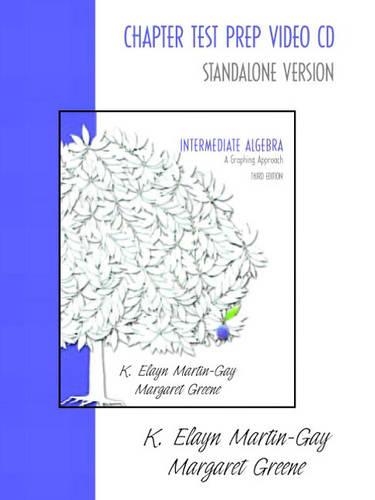 Intermediate Algebra a Graphing Approach