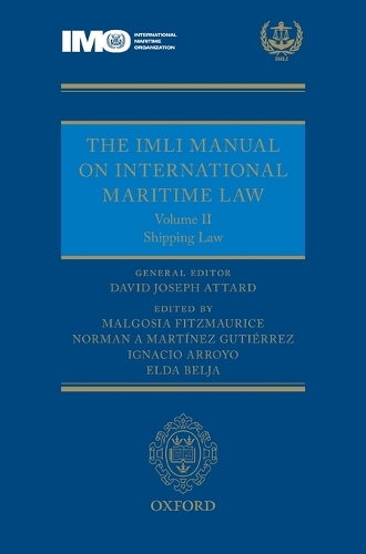 The IMLI Manual on International Maritime Law Volume II Shipping Law: Shipping Law(English)
